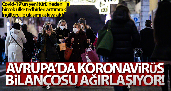Avrupa’da Covid-19 nedeniyle can kaybı 500 bini aştı