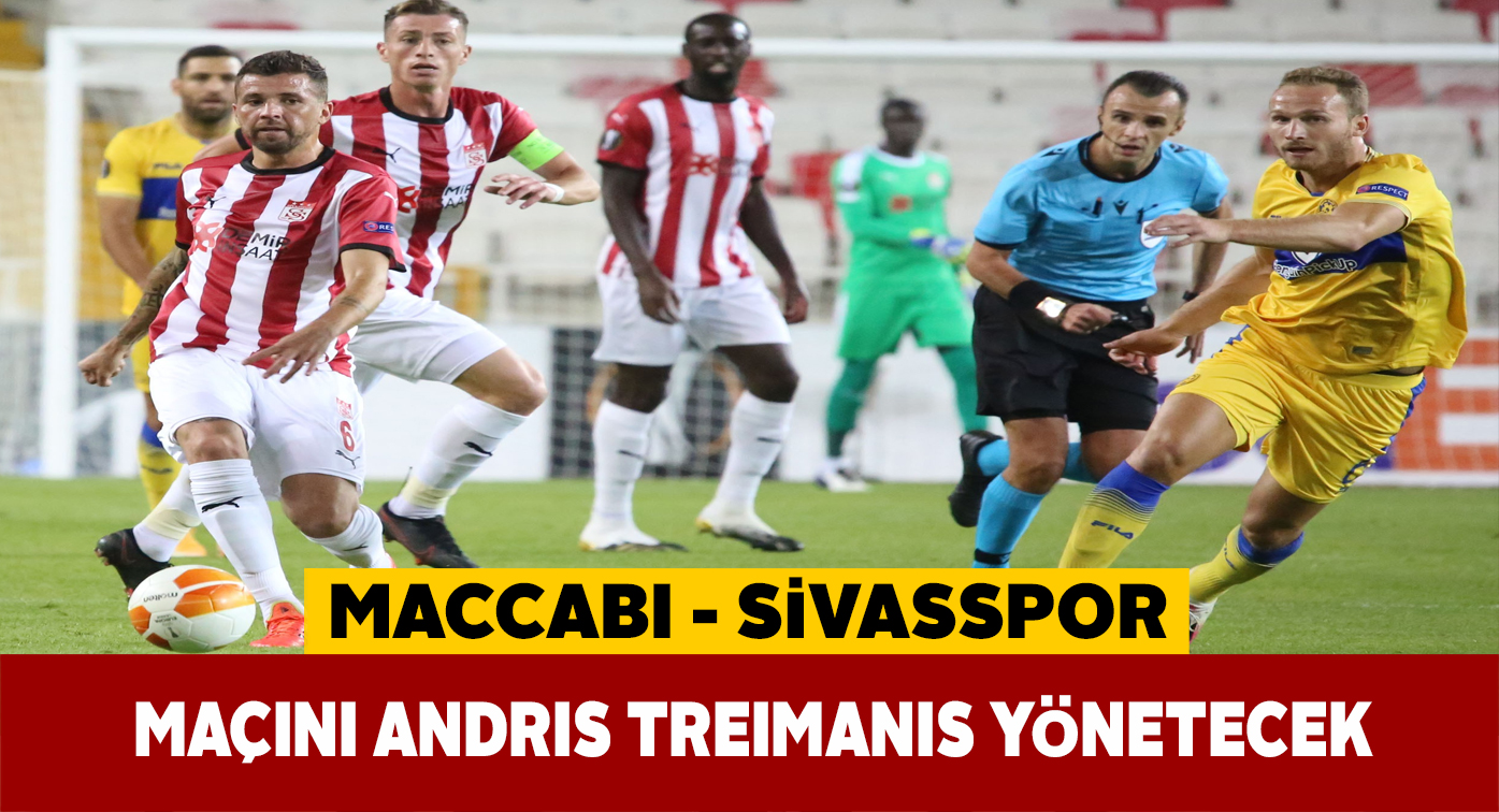 DG Sivasspor’un UEFA maçının hakemi belli oldu