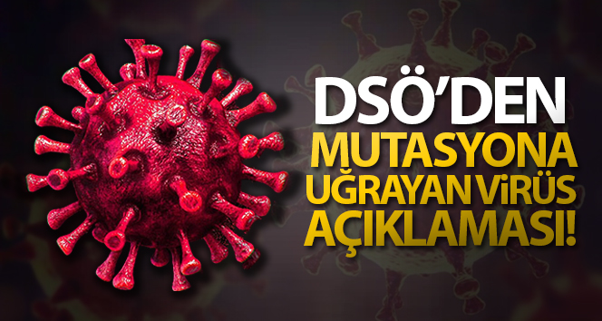 DSÖ’den Covid-19’un yeni türü hakkında açıklama
