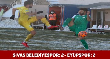 Sivas Belediyespor evinde Eyüpspor ile berabere kaldı