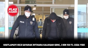 İntihara kalkıştı, 3 bin TL cezadan kaçamadı