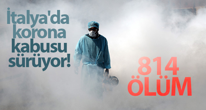 İtalya’da son 24 saatte corona virüsten 814 ölüm