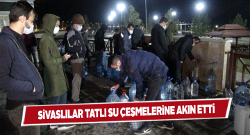 Sivaslılar kısıtlama öncesi evlerine tatlı su stokladılar