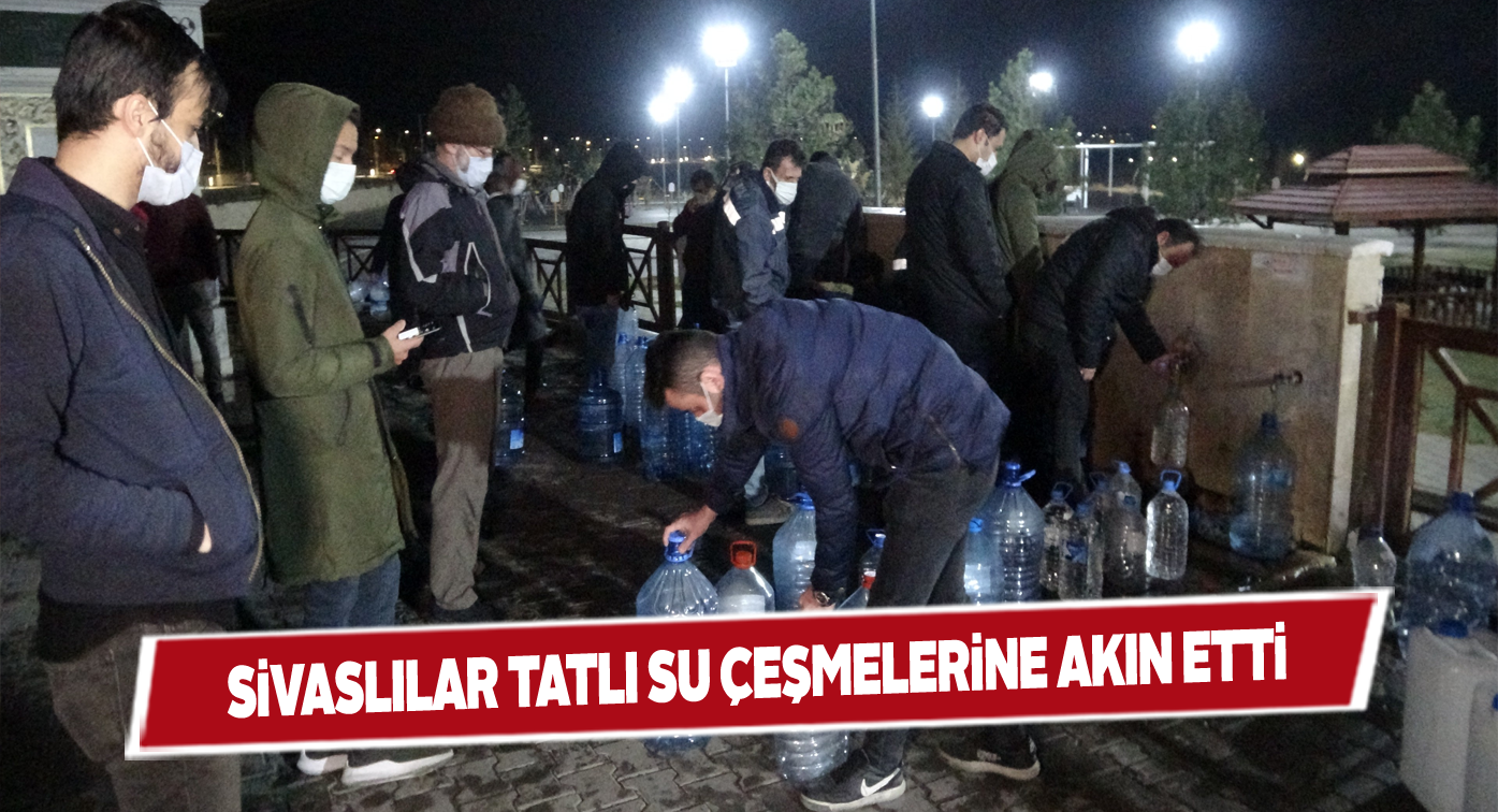 Sivaslılar kısıtlama öncesi evlerine tatlı su stokladılar