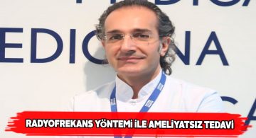 Prof. Dr. Mustafa Gürelik radyofrekans yöntemini anlattı