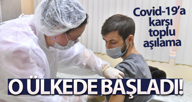 Rusya’da Covid-19’a karşı toplu aşılama başladı