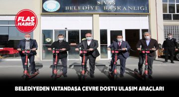 Sivas’a da elektrikli scooterlar geliyor