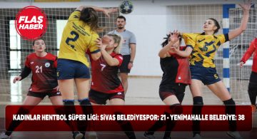 Sivas Belediyespor kadın hentbol takımı mağlup oldu