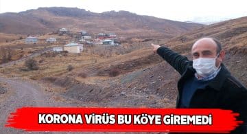 Sivas’a bağlı Akkoç köyünde şimdiye kadar vaka görülmedi