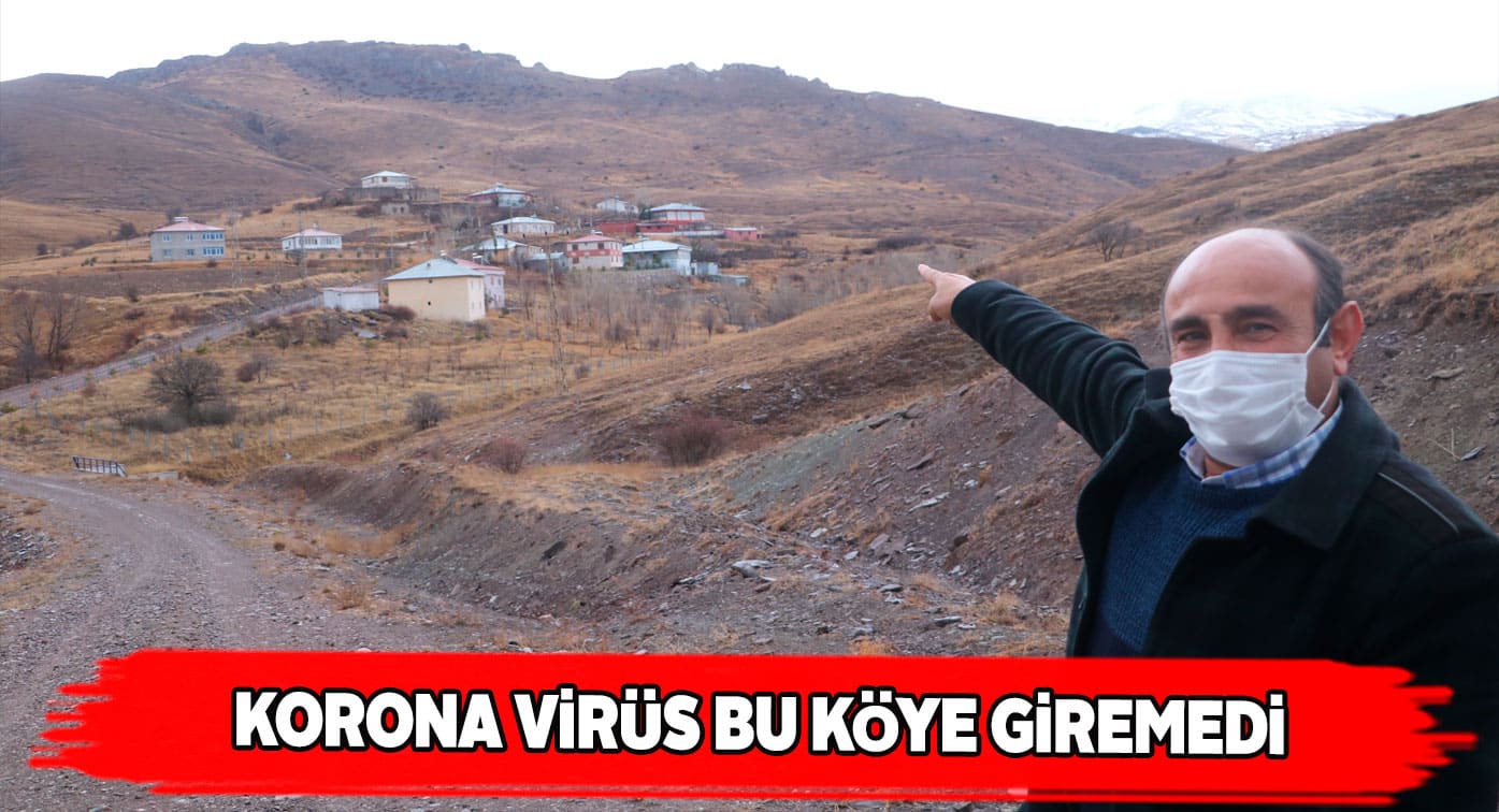 Sivas’a bağlı Akkoç köyünde şimdiye kadar vaka görülmedi