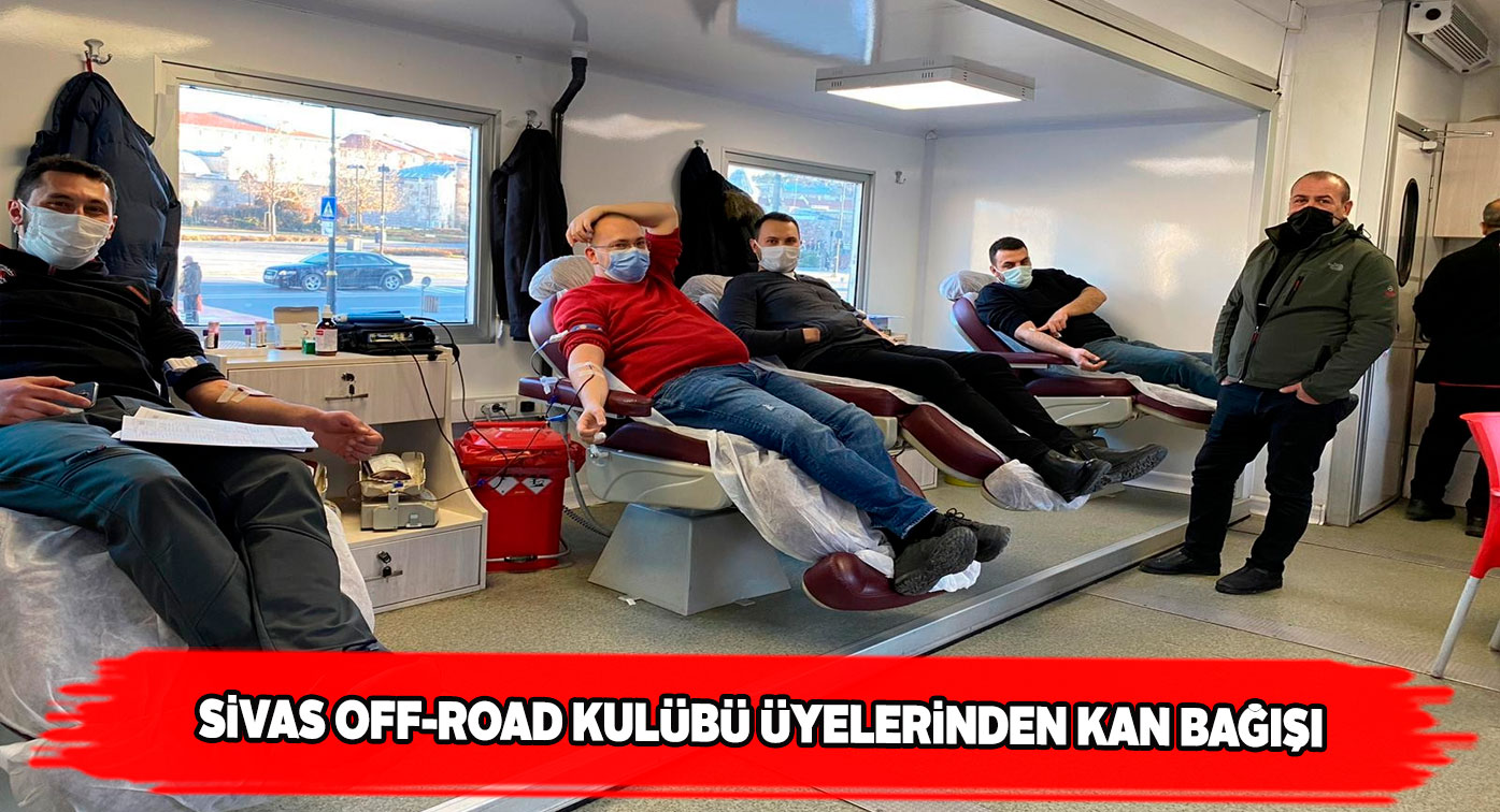 Tüm Sivaslıları kan bağışçısı olmaya davet etti