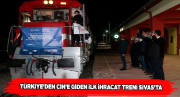 Türkiye’nin uzak doğuya ihracat treni Bostankaya’ya ulaştı