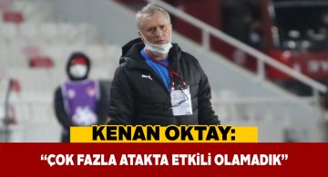 Yardımcı antrenör Kenan Oktay maçtan sonra açıklamalarda bulundu