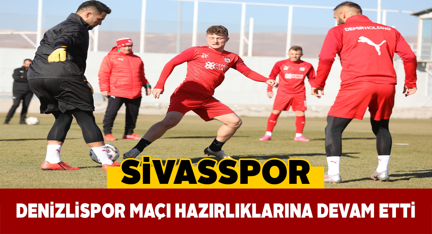 Yiğidolarda Denizlispor maçı hazırlıkları devam ediyor