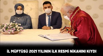 Sivas İl Müftülüğü’nde 2021’in ilk nikahı kıyıldı