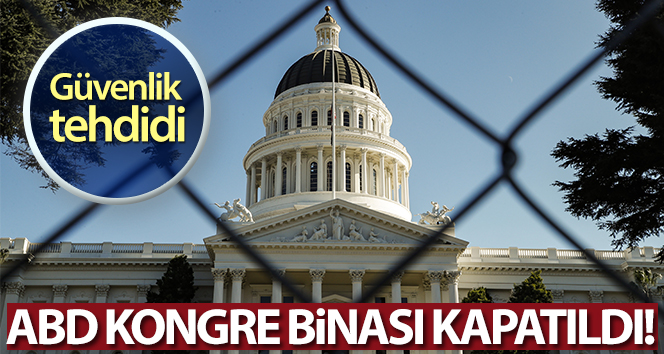 ABD Kongre binası güvenlik tehdidi nedeniyle kapatıldı