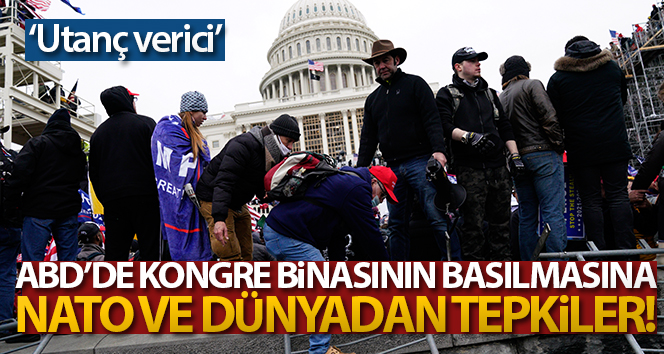ABD’deki olaylarla ilgili NATO’dan ve dünyadan açıklamalar!