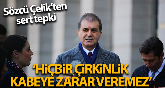 AK Parti Sözcüsü Çelik’ten Boğaziçi Üniversitesi’nde Kabe’ye yapılan saygısızlığa tepki