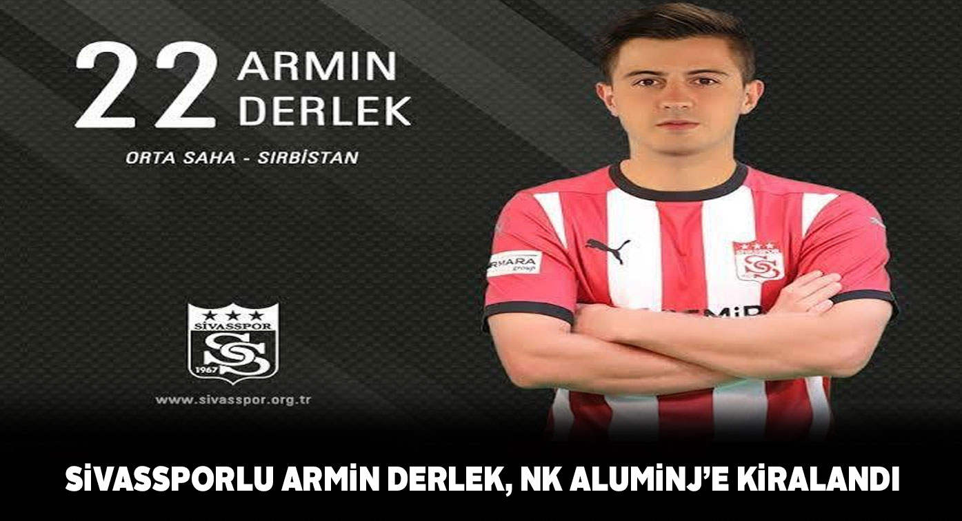 Armin Derlek Slovenya takımına kiralandı