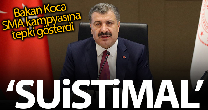 Bakan Koca’dan SMA kampanyasına tepki