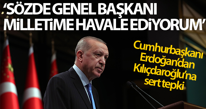 Cumhurbaşkanı Erdoğan: ‘Sözde lideri milletimizin hikmetine havale ediyoruz’