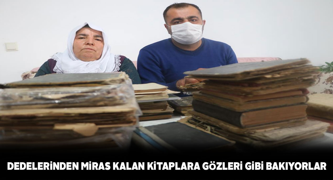 Dedelerinin mirası tarihi kitapları özenle muhafaza ediyorlar