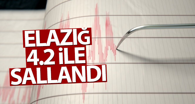 Elazığ’da 4,2 büyüklüğünde deprem