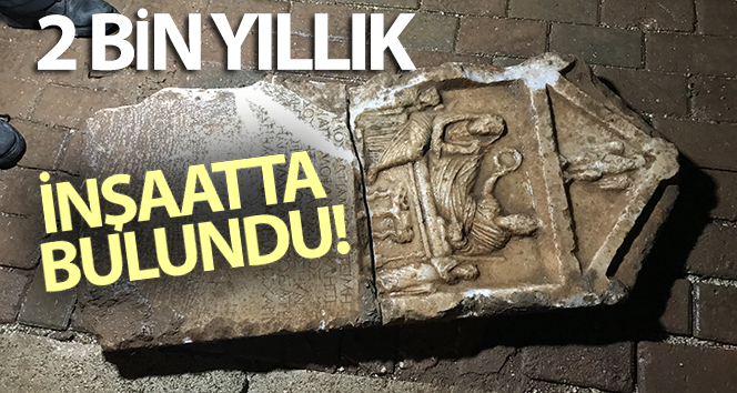 İnşaattan 2 bin yıllık mezar taşı çıktı
