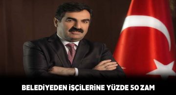 Şarkışla Belediyesi işçilerine rekor zam