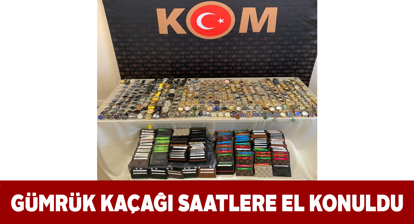 KOM Şube’den kaçak saat ve cüzdan operasyonu