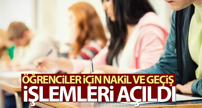 MEB’e bağlı resmi/özel eğitim kurumlarında nakil ve geçiş işlemleri açıldı