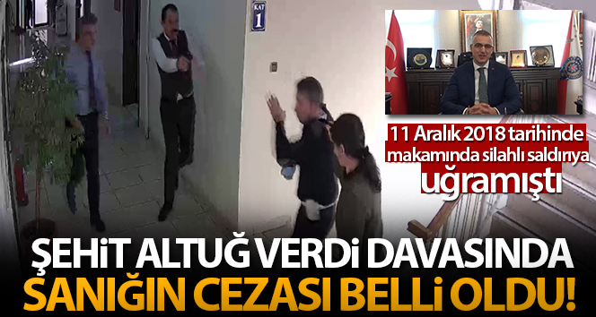 Şehit Altuğ Verdi davasında ağırlaştırılmış müebbet hapisle suçlandı