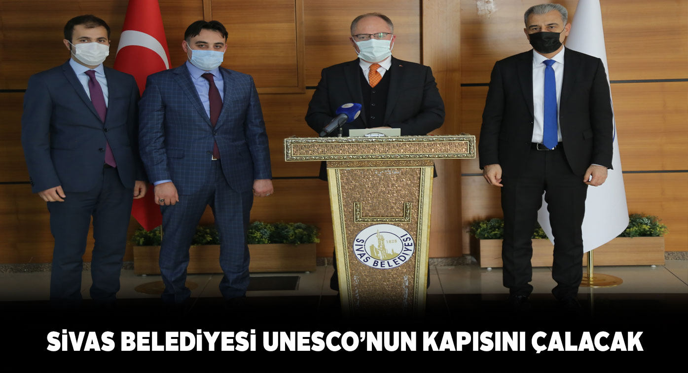 Sivas Belediyesi’nden Sivas müzikleri konusunda UNESCO’ya başvuru