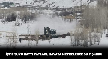 Sivas’ta içme suyu ana borusu patladı