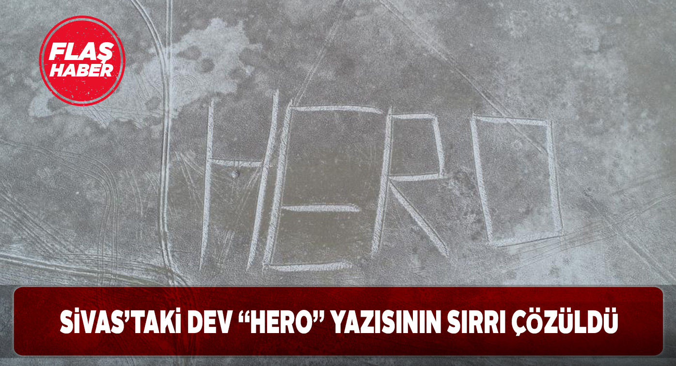 Sivas’taki HERO yazısının nedeni FETÖ değilmiş