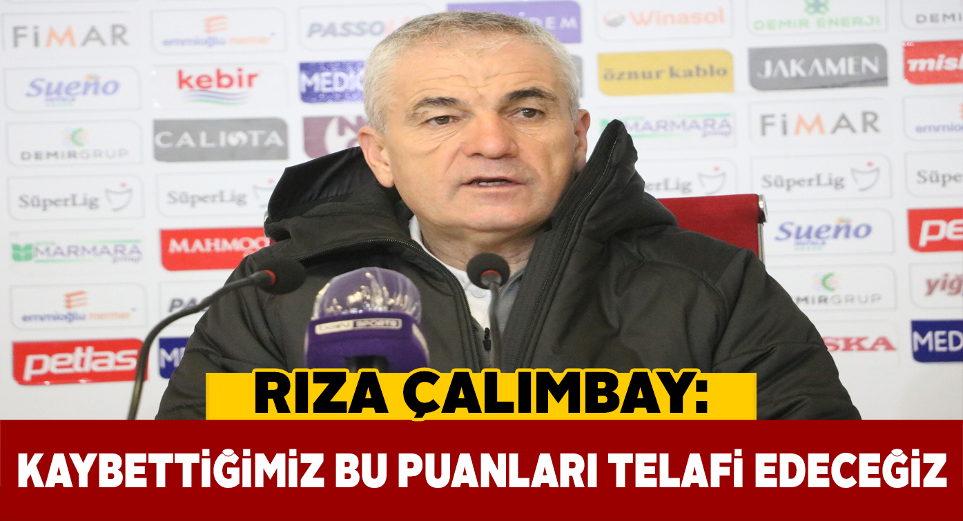 Rıza Hoca takımın geleceğinden ümitli olduğunu söyledi