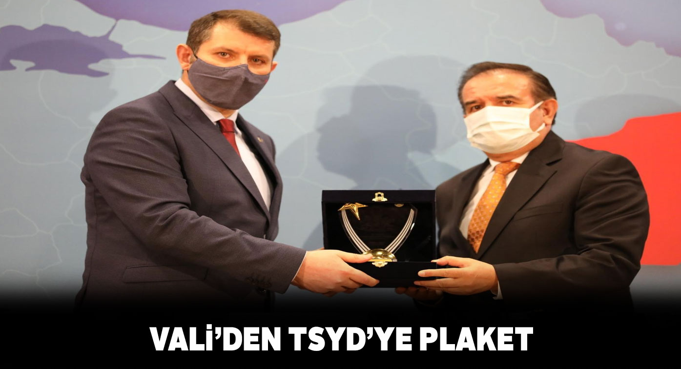 Sivas Valisi Salih Ayhan TSYD’ye plaket verdi