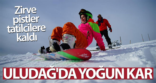Uludağ’da yoğun kar! Zirve pistler tatilcilere kaldı…