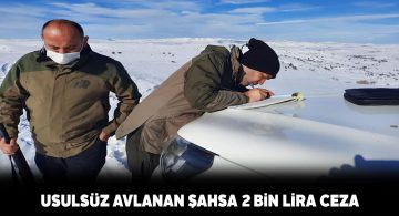 Doğa koruma ekipleri usulsüz şekilde ava ceza kesti