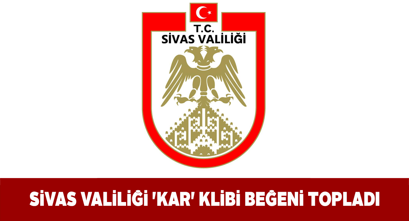 Valiliğin ‘KAR’ klibine tam not