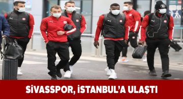 Kırmızı-beyazlılar zorlu deplasman için İstanbul’a iniş yaptı