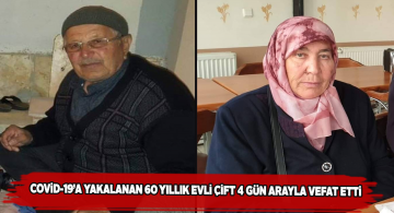 80’lik yaşlı çift 4 gün arayla koronadan hayatını kaybetti