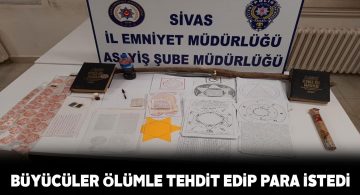 Büyücülerin planını emniyet birimleri bozdu