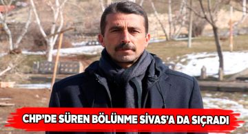 CHP Akıncılar İlçe Eski Başkanı ve 52 üye partiden istifa etti