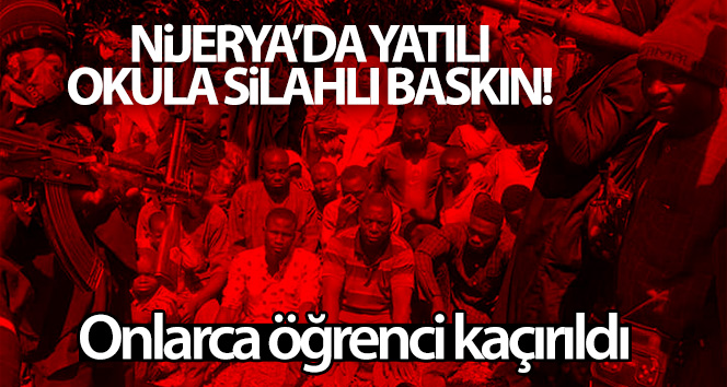 Nijerya’da yatılı okula silahlı baskın: Onlarca öğrenci kaçırıldı, 1 öğrenci öldü