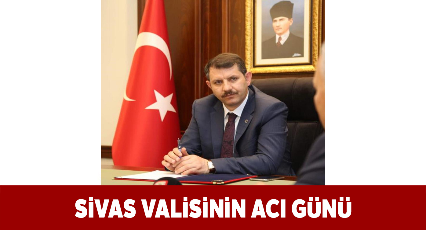 Vali Ayhan’ın babası Ednail Ayhan hayatını kaybetti