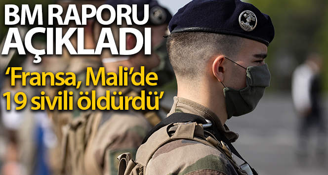 BM: ‘Fransa, Mali’de 3 Ocak’ta düzenlenen hava saldırısında 19 sivili öldürdü’