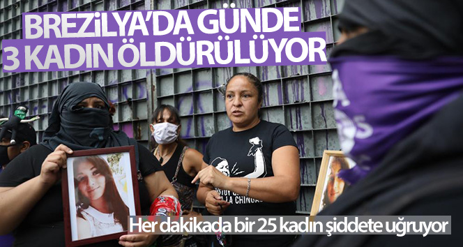 Brezilya’da günde 3 kadın öldürülüyor