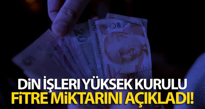 Din İşleri Yüksek Kurulu fitre miktarını açıkladı!