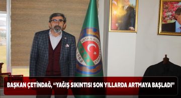 Dünya Su Günü’nde Başkan Çetindağ’dan önemli açıklamalar